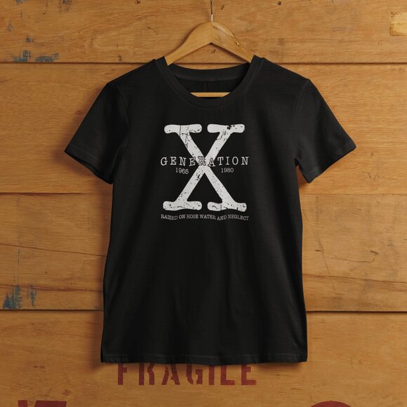 Generation X Raised on Hose Water and Neglect T-Shirt - Picture 2 of 2